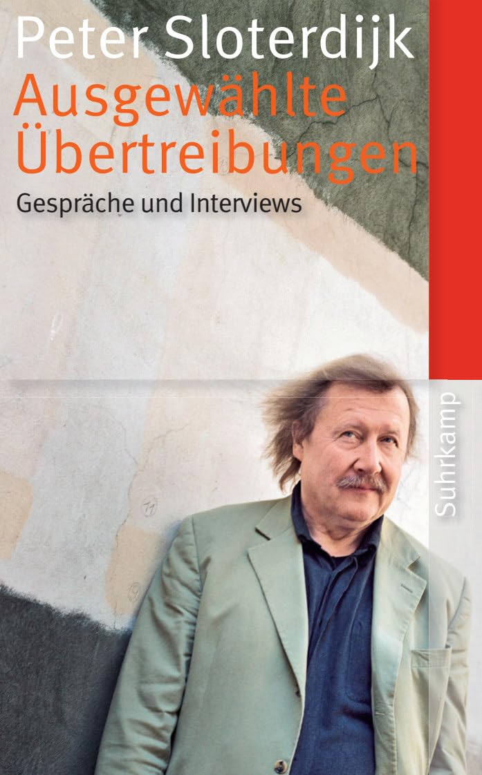 Ausgewählte Übertreibungen: Gespräche und Interviews 1993-2012: 4564