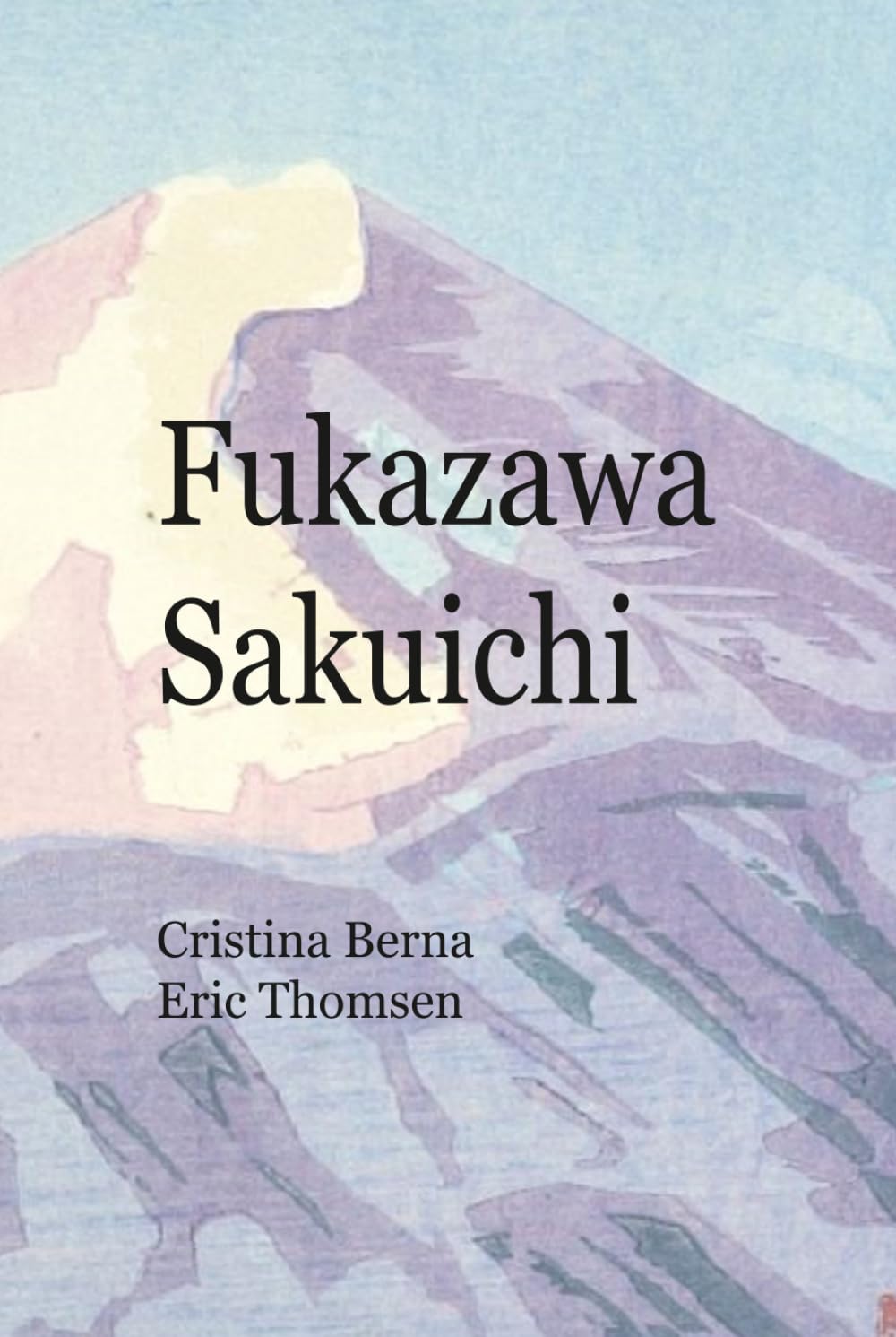 Fukazawa Sakuichi: A great talent with many varied expressions (Japanese Art)