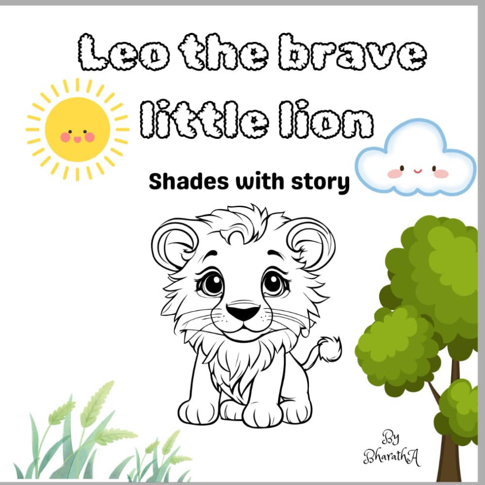 Leo the brave little lion: Shades with story