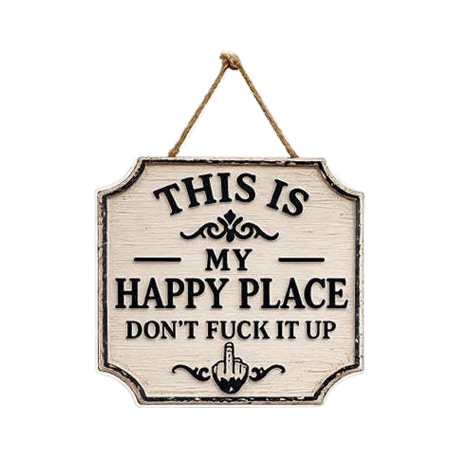our fave Garden Metal Sign Welcome This Is My Happy Place Do Not Fucks It Up Decors Gardening Grandmas Welcome for Door