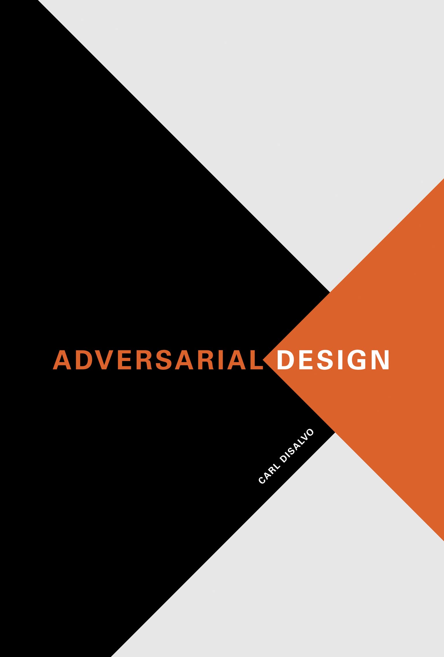 Adversarial Design guide de design theory pour maîtriser les méthodes de design thinking