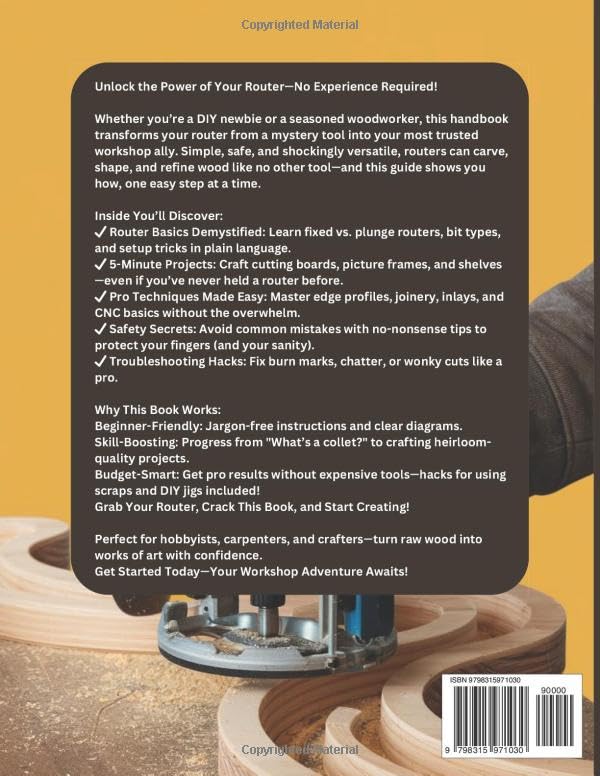 THE EASY ROUTER HANDBOOK: A Complete Guide to Router Tools, Techniques, and Woodworking Projects for Precision and Creativity image 3