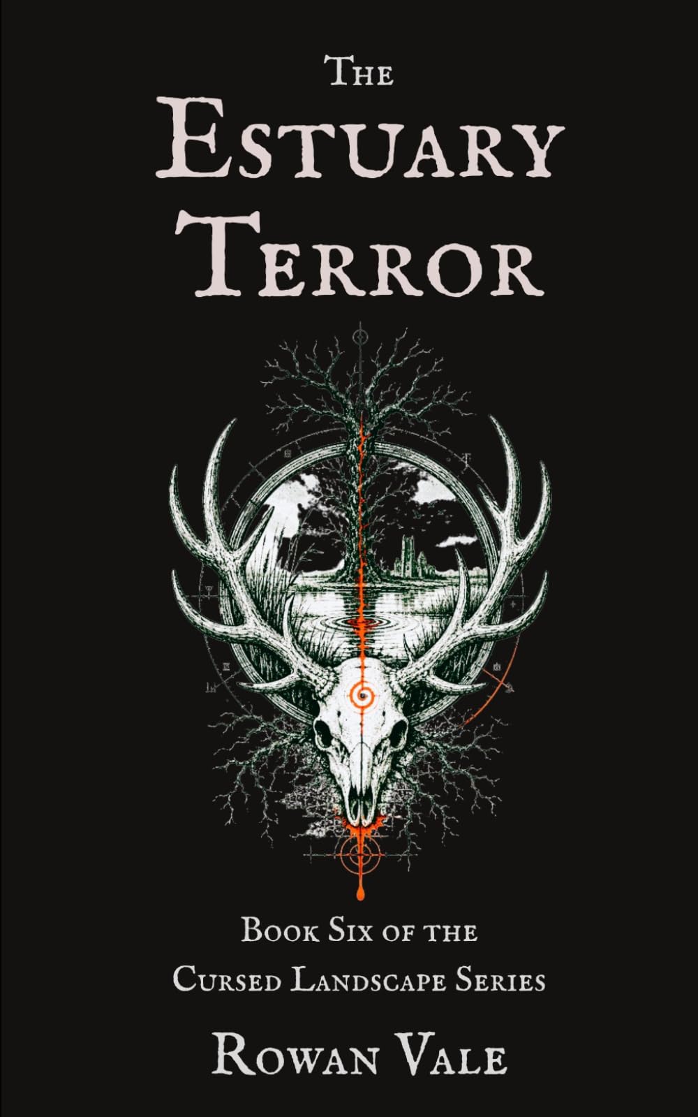 The Estuary Terror: A British Folk Horror Story (The Cursed Landscape)