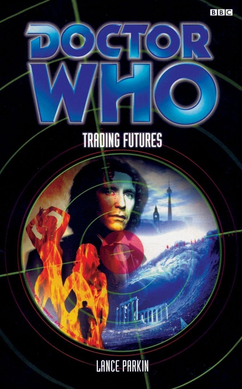 Doctor Who: Trading Futures (DOCTOR WHO, 115)