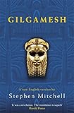 Gilgamesh: A new English version - Stephen Mitchell 