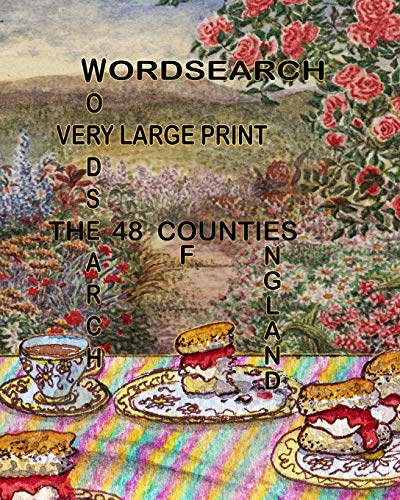Word Search - The 48 Counties of England - Very Large Print: 48 puzzles