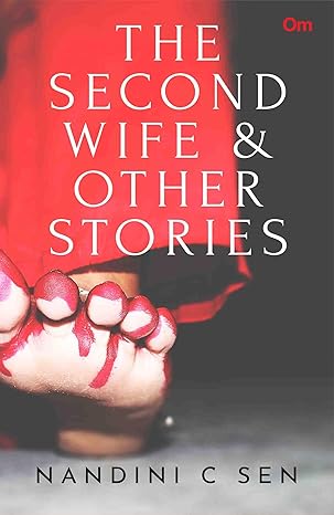 The Second wife and other Stories