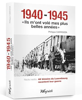 Paperback 1940-1945 'ils m'ont volé mes plus belles années' Book