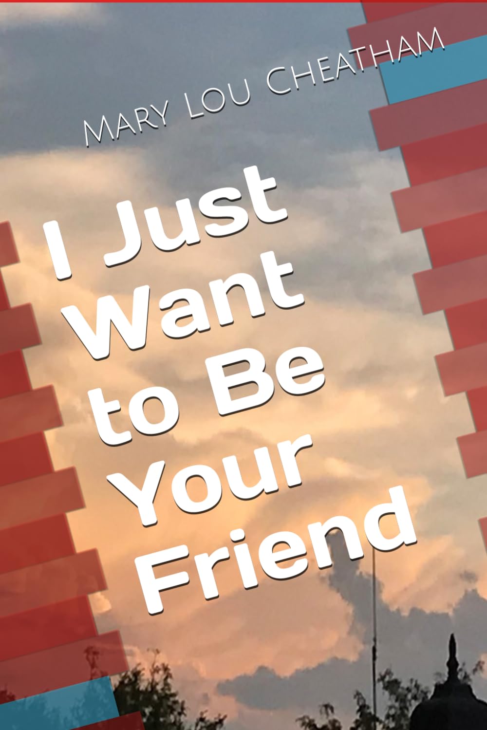 I Just Want to Be Your Friend