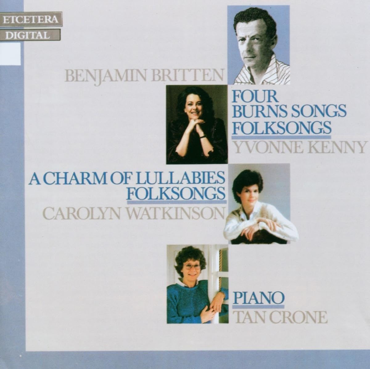 Benjamin Britten: Four Burns Songs / A Charm Of Lullabies