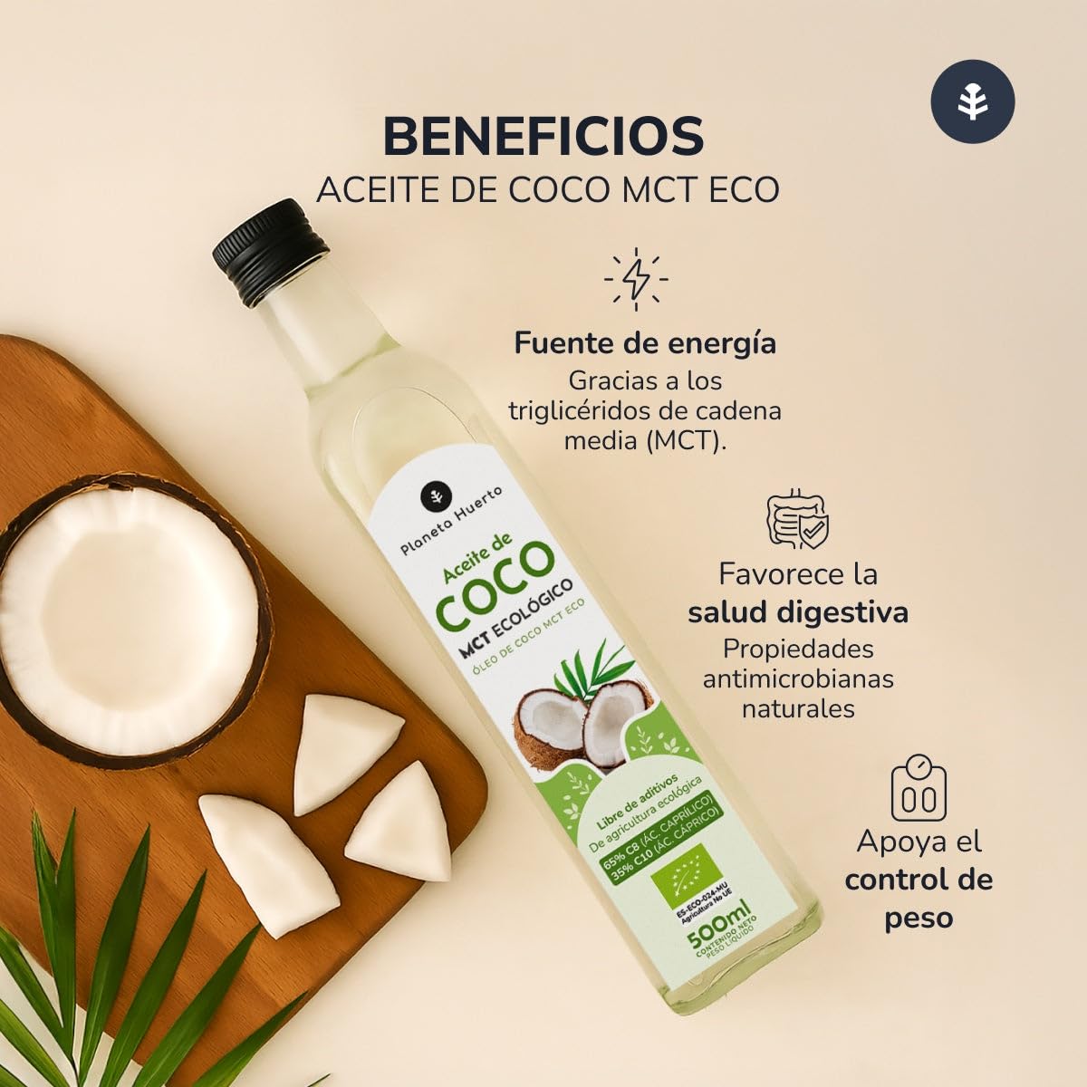 PLANETA HUERTO | Aceite de Coco MCT Ecológico 500 ml – Aceite de coco 100% Triglicéridos de Cadena Media con 65% Ácido Caprílico C8 y 35% Ácido Cáprico C10, Energía Cetogénica Rápida