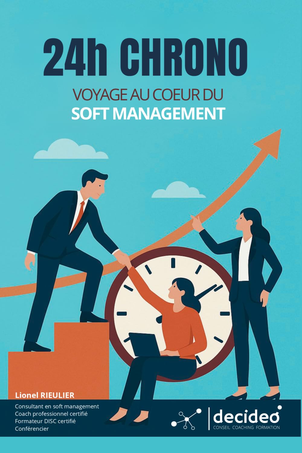 24H CHRONO: LE VOYAGE AU CŒUR DU SOFT MANAGEMENT