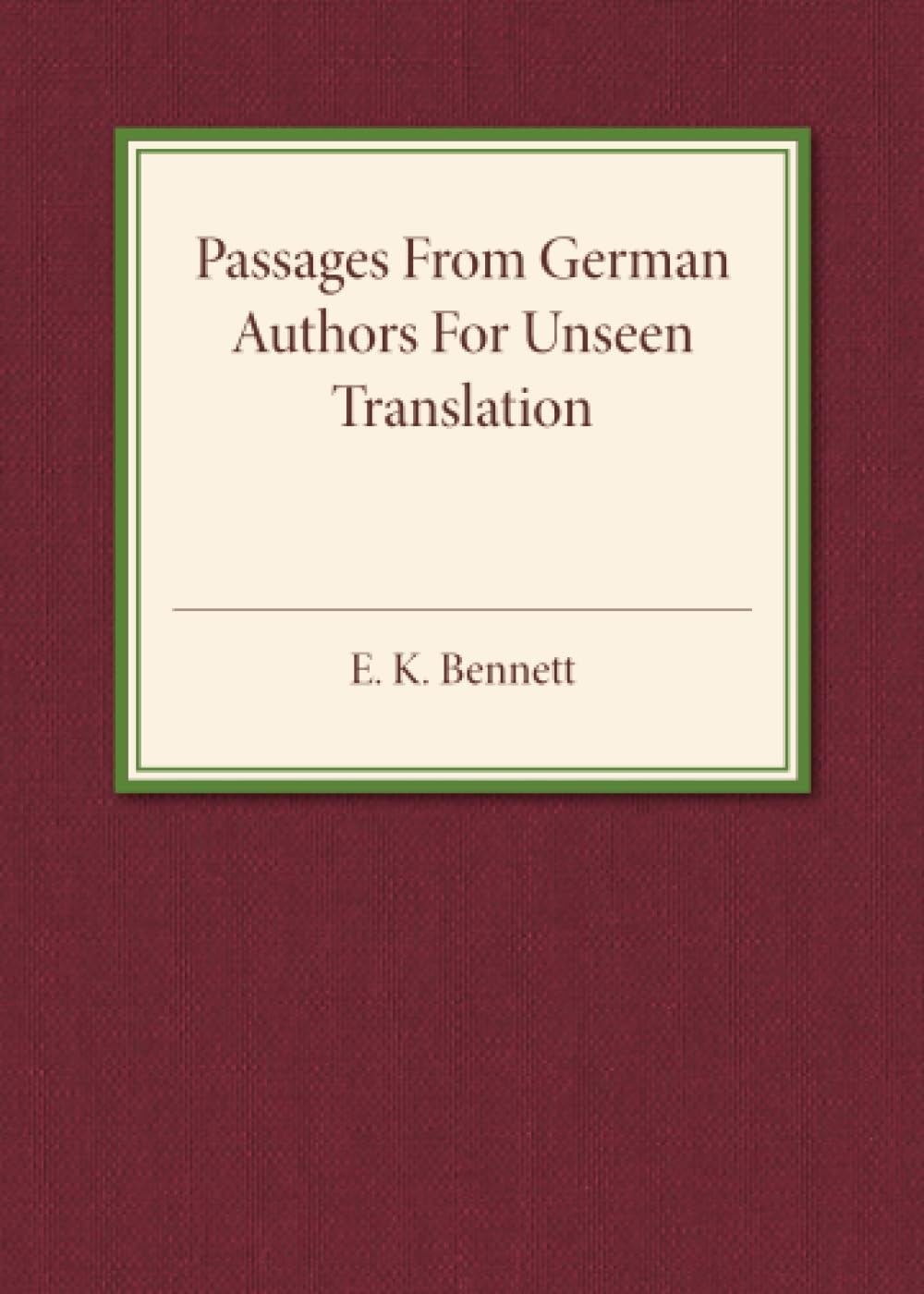 Passages from German Authors for Unseen Translation