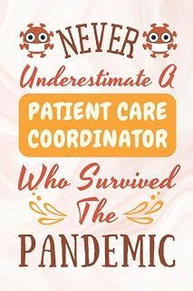 Patient Care Coordinator Gifts: Lined Blank Notebook Journal for Patient Care Coordinator, Funny Gift for Friends, Family, Coworkers