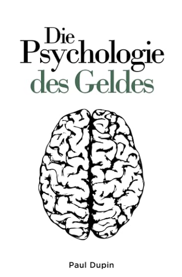 Die Psychologie des Geldes