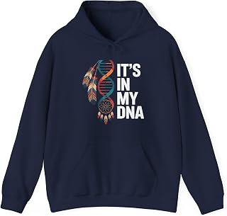 It's In My DNA indigenous Native American Indian Day Pride Hoodie