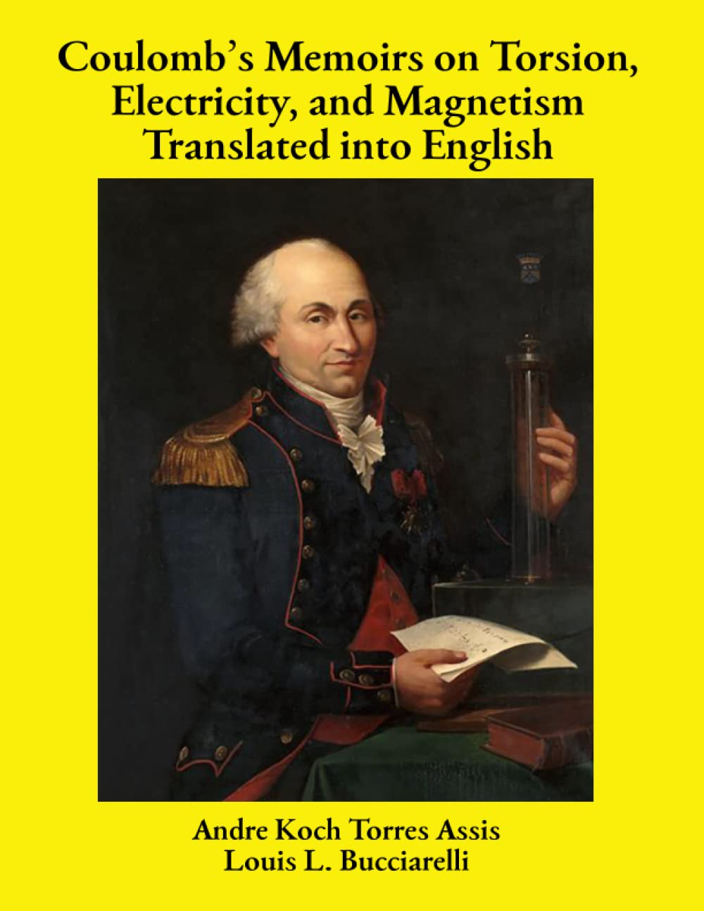 Coulomb’s Memoirs on Torsion, Electricity, and Magnetism Translated into English