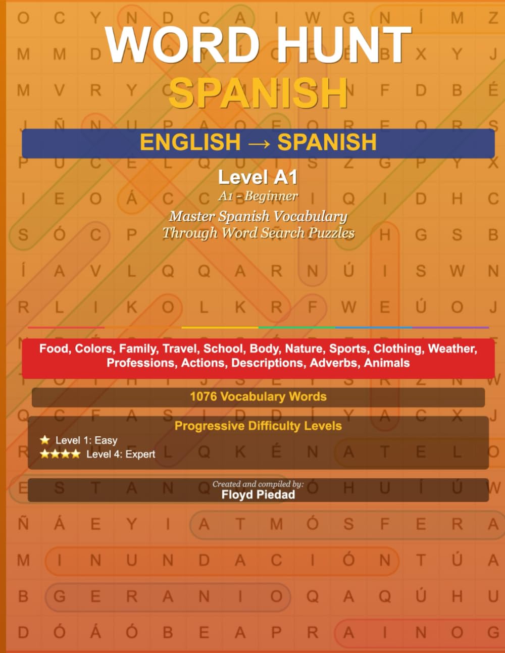 Word Hunt: Spanish Level A1: Unlock Spanish vocabulary through the power of word search puzzles!