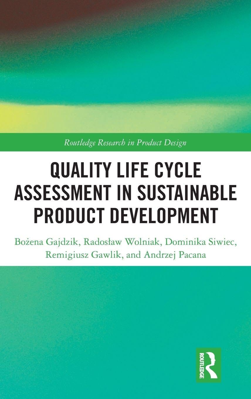 Quality Life Cycle Assessment in Sustainable Product Development