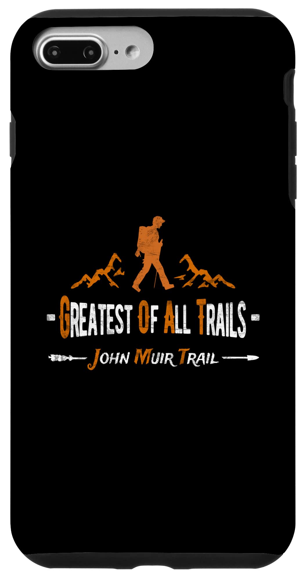 iPhone 7 Plus/8 Plus Greatest Of All Trails GOAT JMT Hike Eastern Sierra Inspired Case
