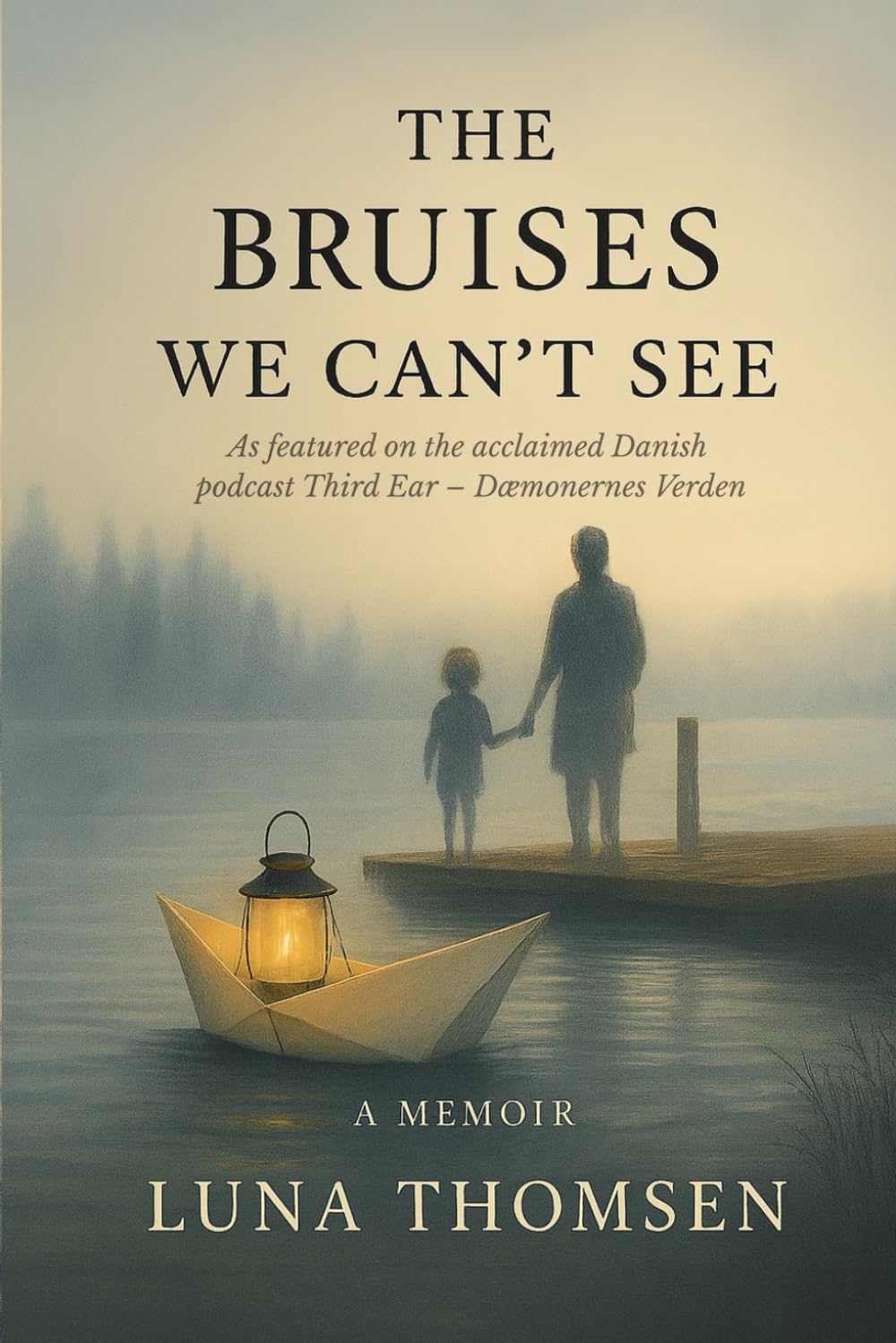 The Bruises We Can't See