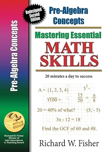 Pre-Algebra Concepts: Mastering Essential Math Skills, redesigned library version