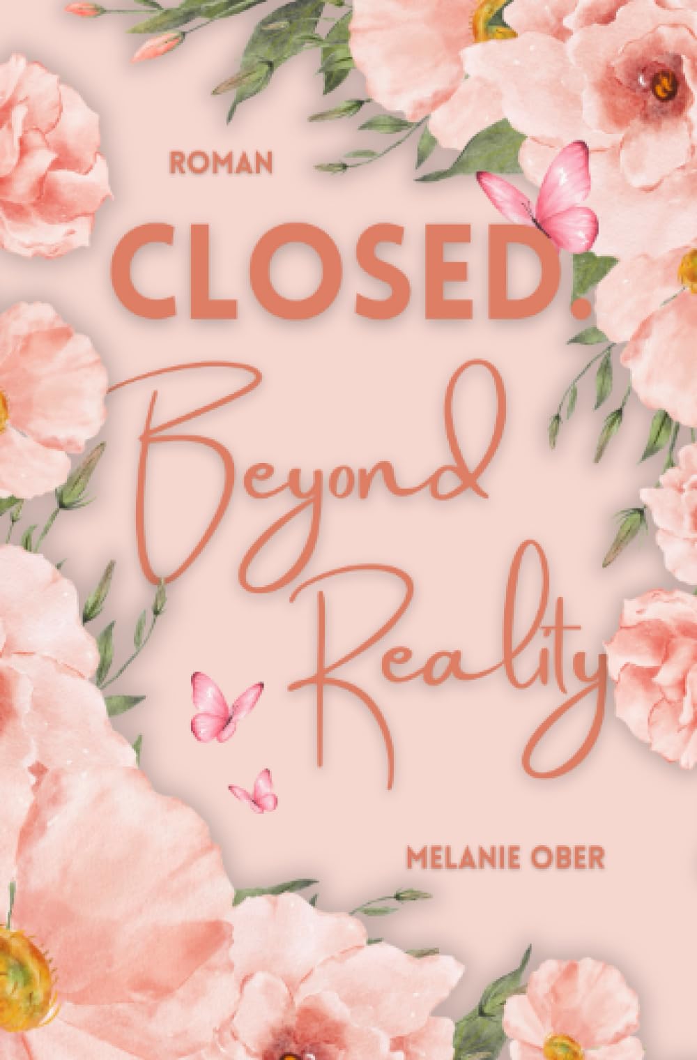Closed. Beyond Reality