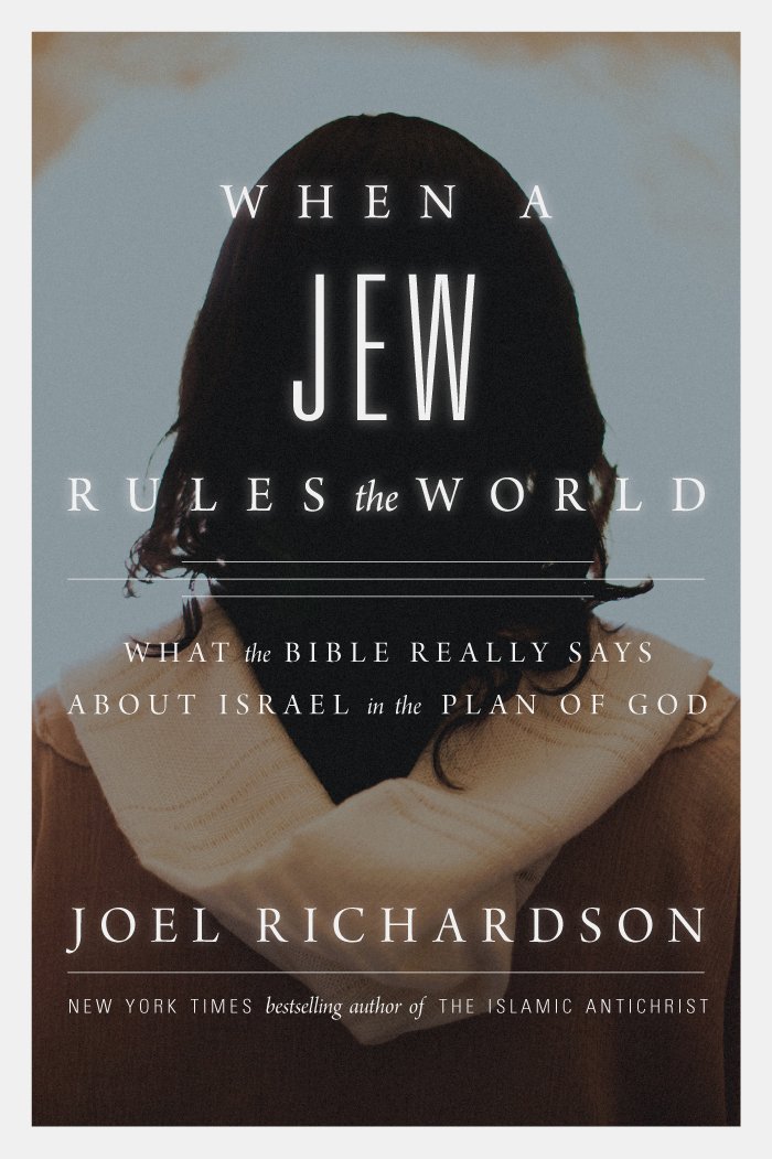 Buy When a Jew Rules the World: What the Bible Really Says About Israel in the Plan of God — BookShops.in
