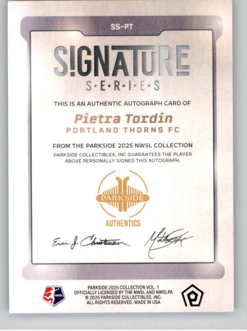 2025 Parkside NWSL Signature Series Orange #SS-PT Pietra Tordin SER/25 Portland Thorns FC Official Women's Soccer Card in Raw (NM or Better) Condition