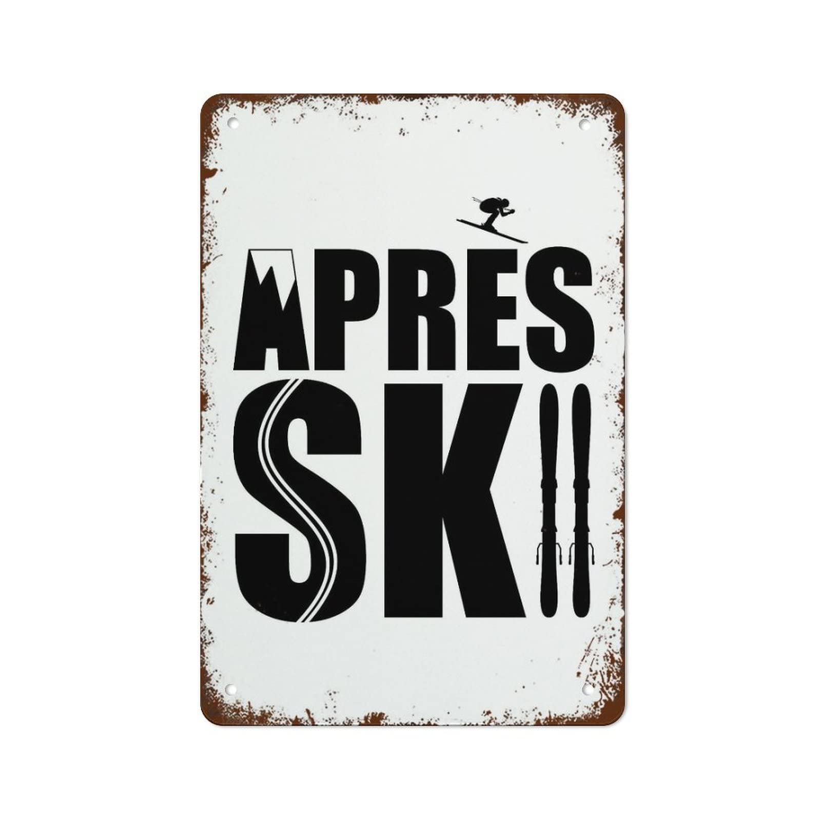 Après Ski Poster,Ski Chalet Home Decor,Lodge Wall Art Vintage Metal Sign For Home Cafes Store Pubs Office Club Sign Gift Plaque Tin Sign Wall Decor 8x12inch
