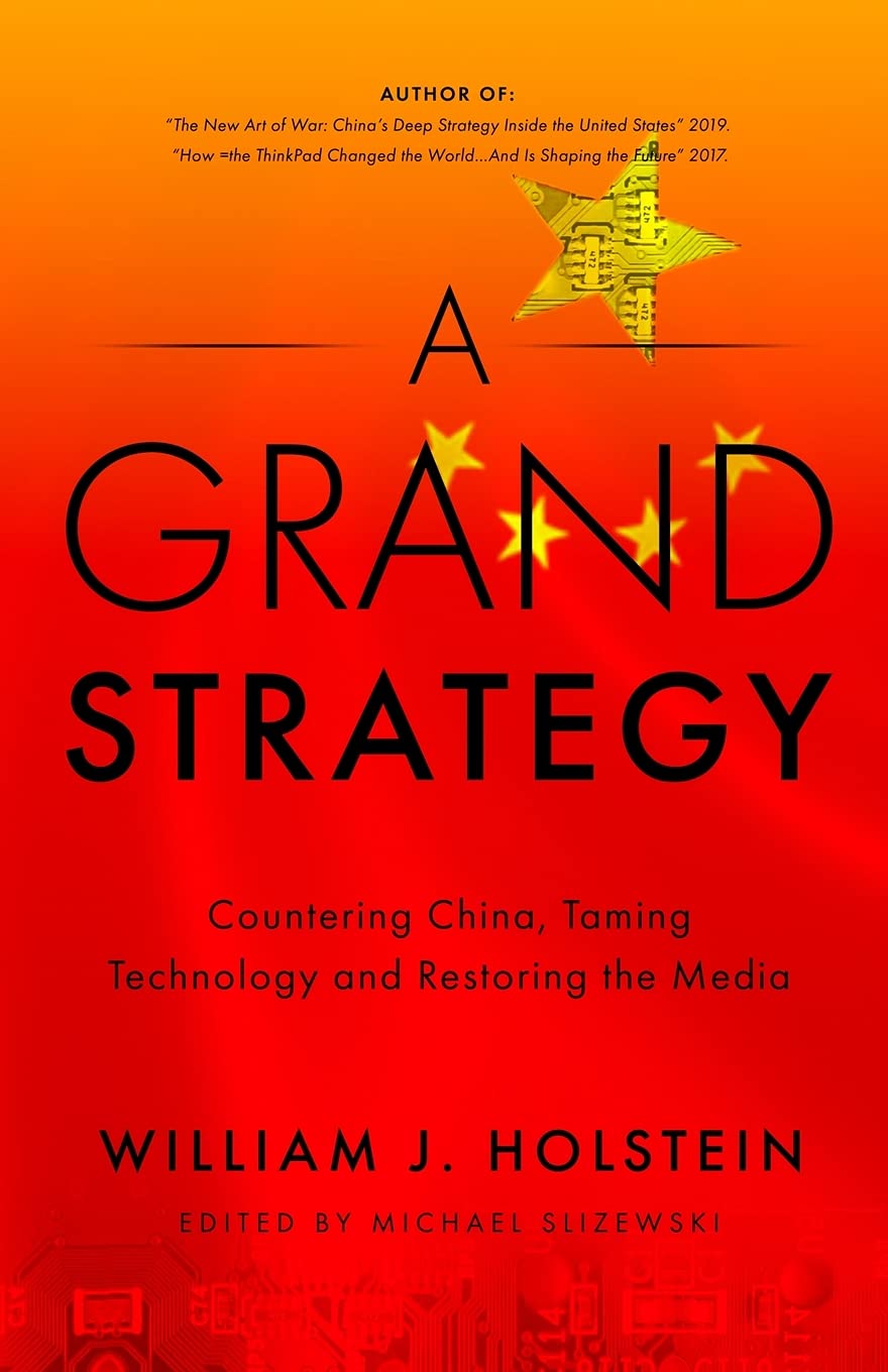 A Grand Strategy—Countering China, Taming Technology, and Restoring the Media