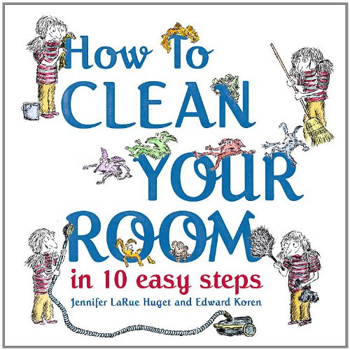 How to Clean Your Room in 10 Easy Steps