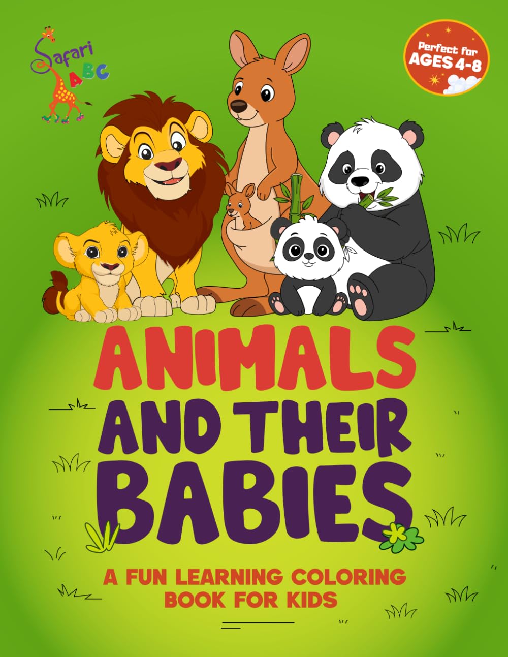 Animals and Their Babies Coloring Book for Kids Ages 4-8: Color, Learn and have Fun
