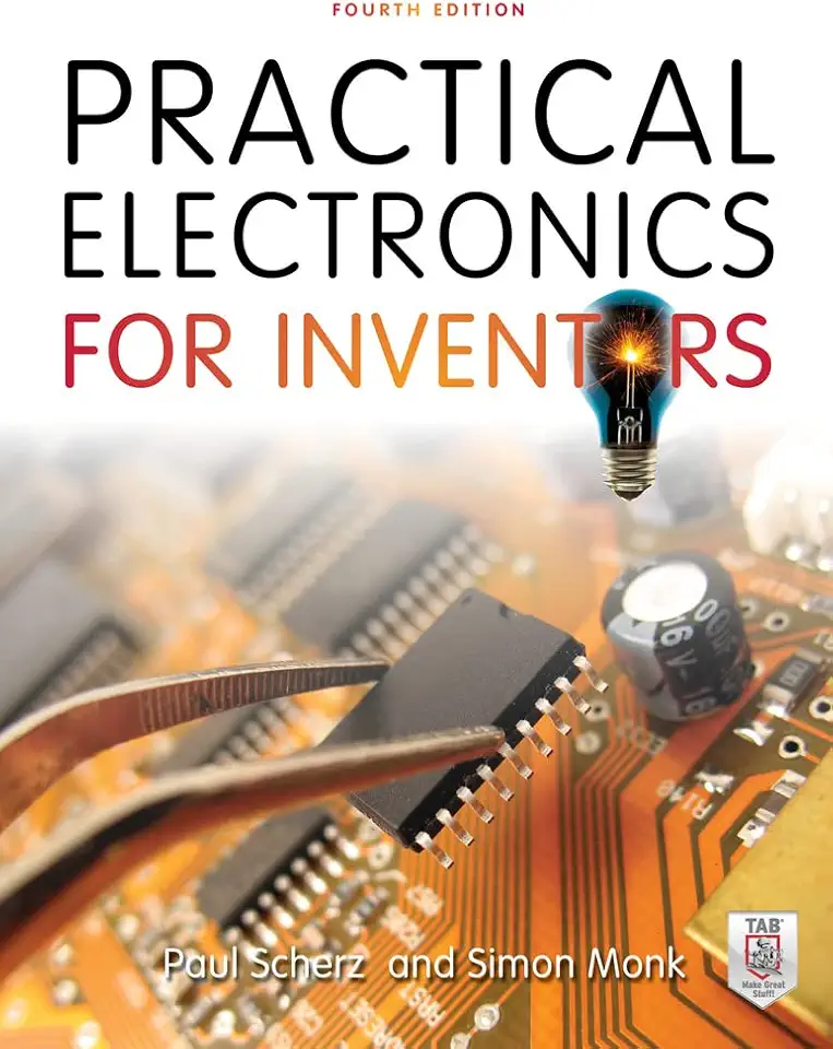 Practical Electronics for Inventors, Fourth Edition