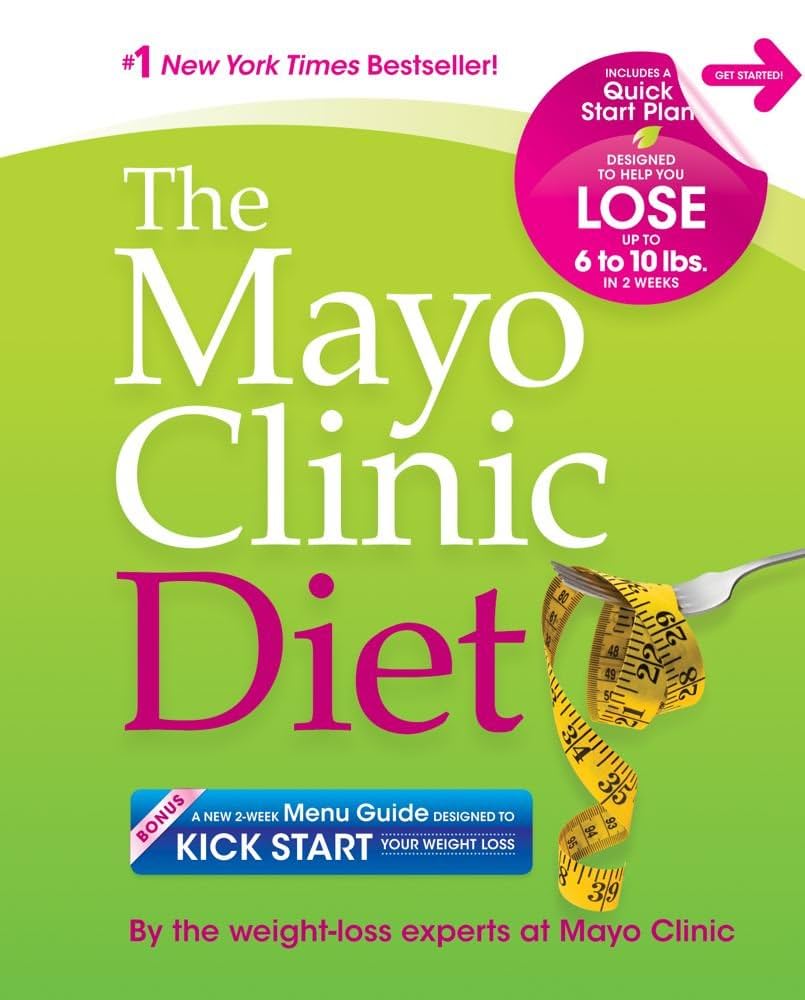 The Mayo Clinic Diet: Eat well. Enjoy Life. Lose weight.: By the weight-loss experts at Mayo Clinic: 9781561487776: Amazon.com: Books the-mayo-clinic-diet-eat-well-enjoy-life-lose-weight-by-the-weight-loss-experts-at-mayo-clinic-9781561487776-amazon-com-books