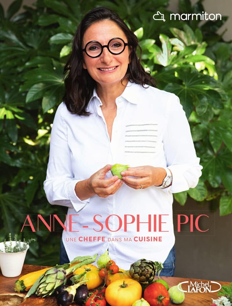 Michel Lafon Marmiton - Une cheffe dans ma cuisine - Anne-Sophi
