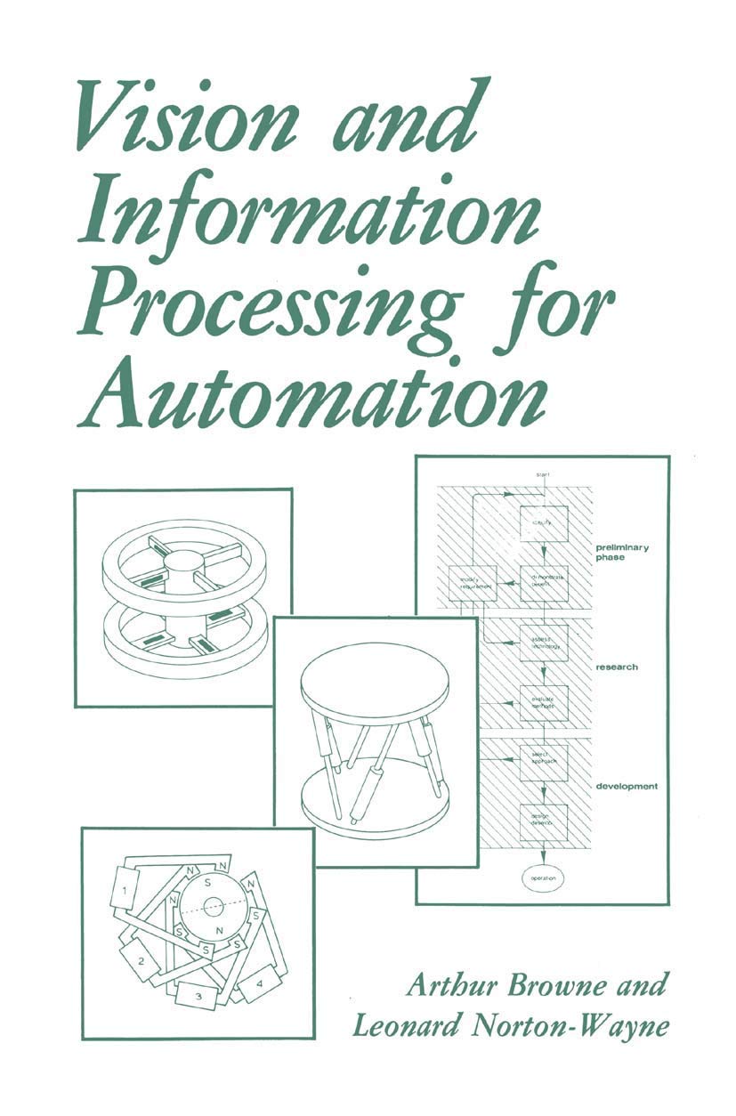 Vision and Information Processing for Automation