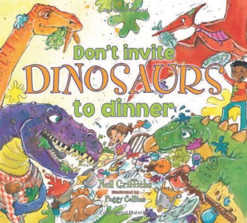 Don't Invite Dinosaurs to Dinner