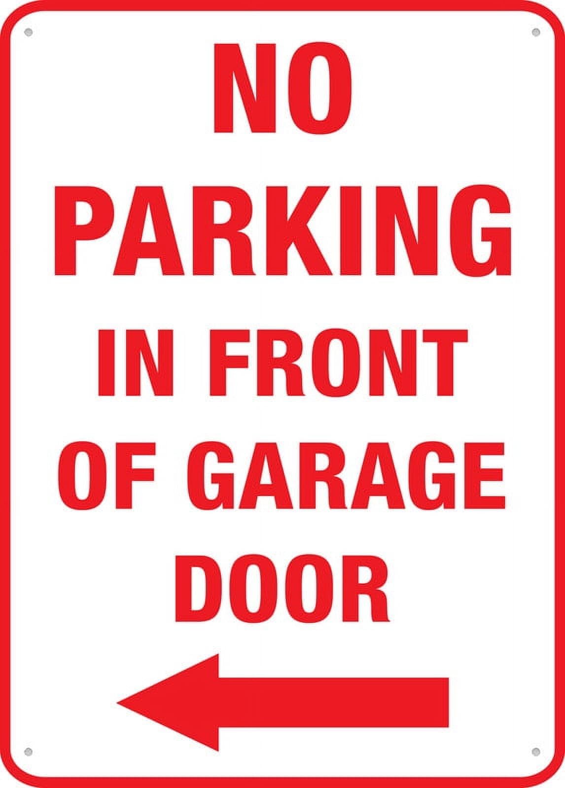 peiyeety No Parking In Front Of Garage Door (Left Arrow) Sign For Business - 8"x12" Rust Free Aluminum UV Printed, 4 Pre-Drilled Holes, Durable Weatherproof