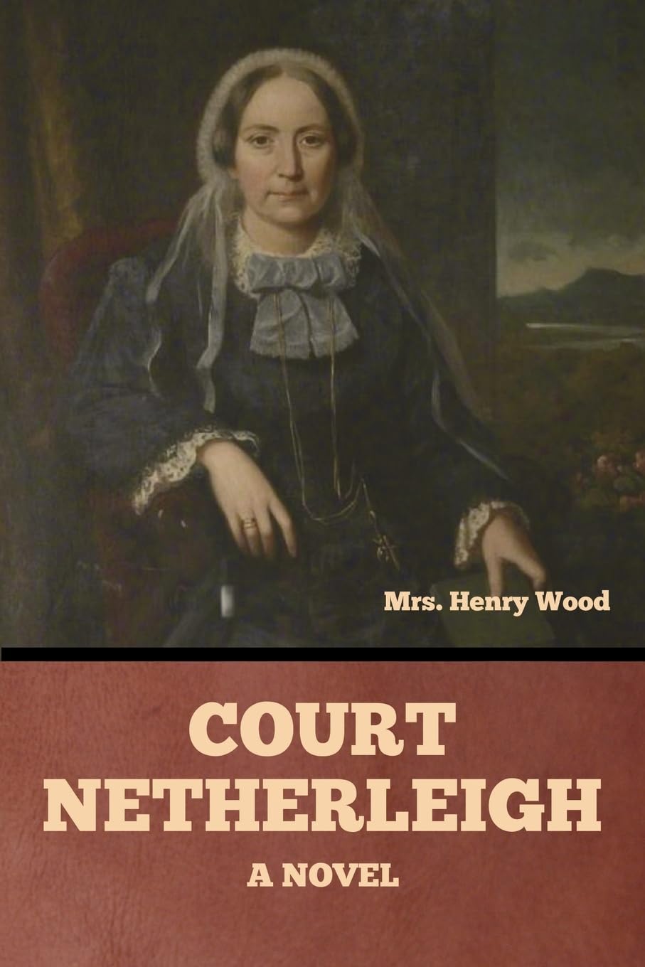 Court Netherleigh: A Novel