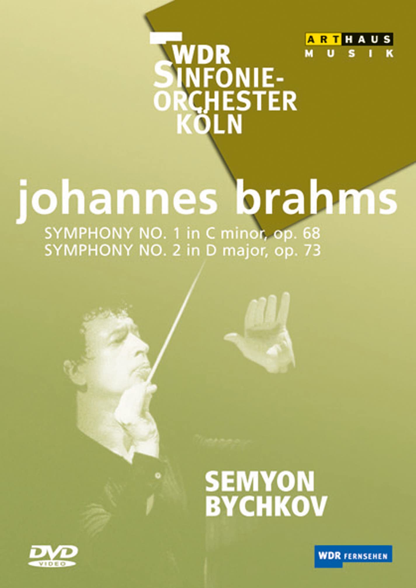 Wdr Symphony Orchestra Cologne - Brahms: Symphonies Nos. 1 & 2 [DVD]