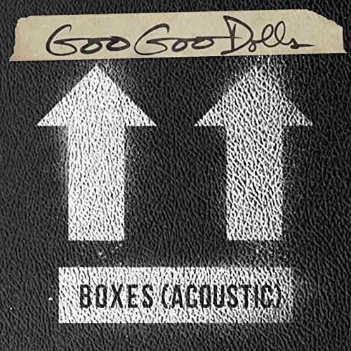 Play Boxes (Acoustic) by Goo Goo Dolls on Amazon Music