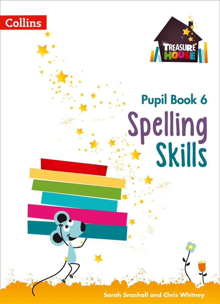 Collins Spelling Skills Pupil Book 6