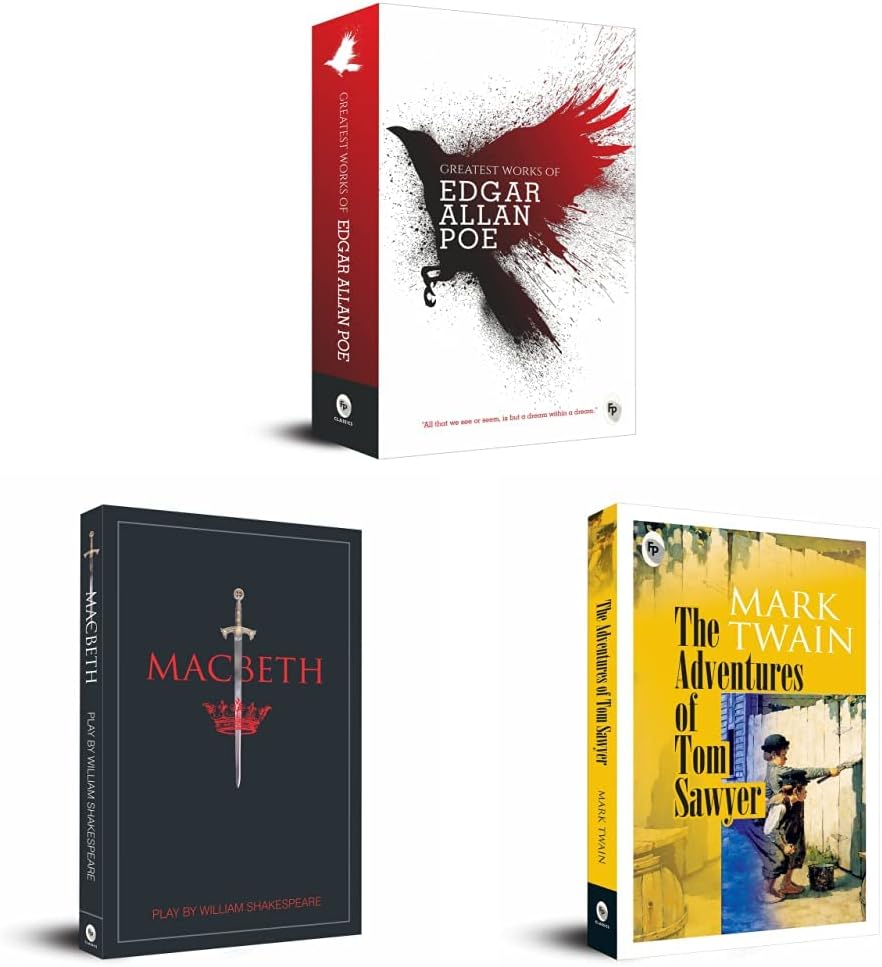Greatest Works of Edgar Allan Poe & Macbeth & The Adventures of Tom Sawyer