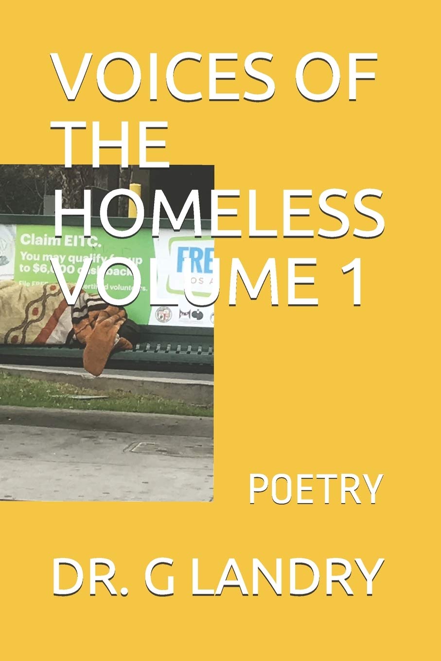 VOICES OF THE HOMELESS VOLUME 1: POETRY