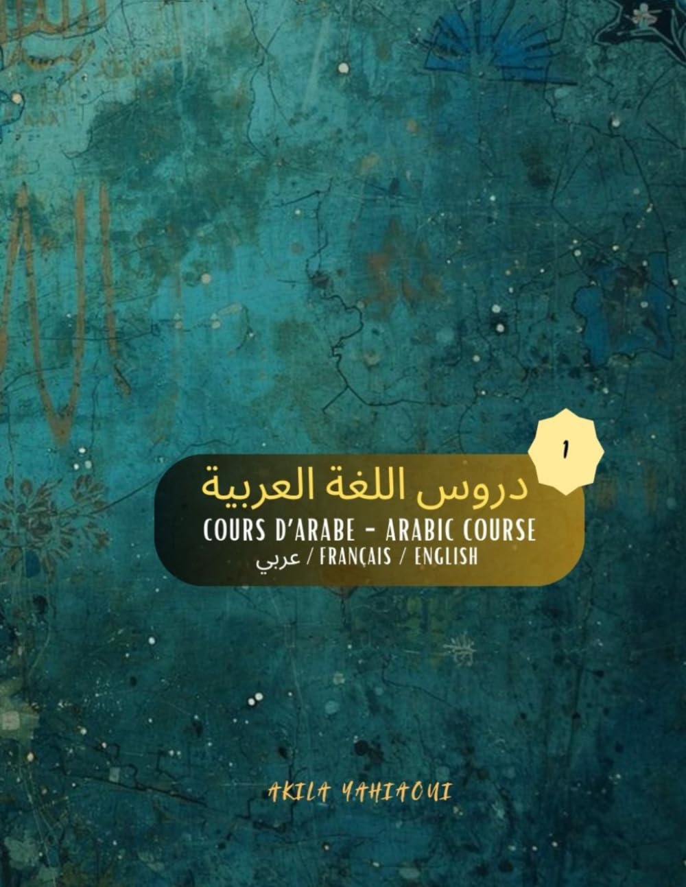 Cours d’arabe – Niveau débutant: Arabic Course – Beginner Level