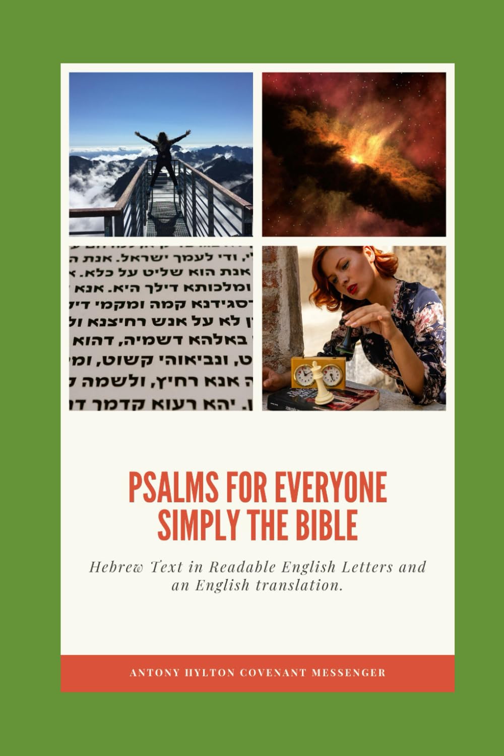 Simply the Bible Psalms For Everyone: Hebrew Text in Readable English Letters and an English translation.