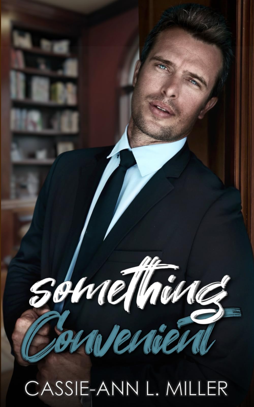 Something Convenient - Alternate cover: A Small Town Marriage of Convenience Romance