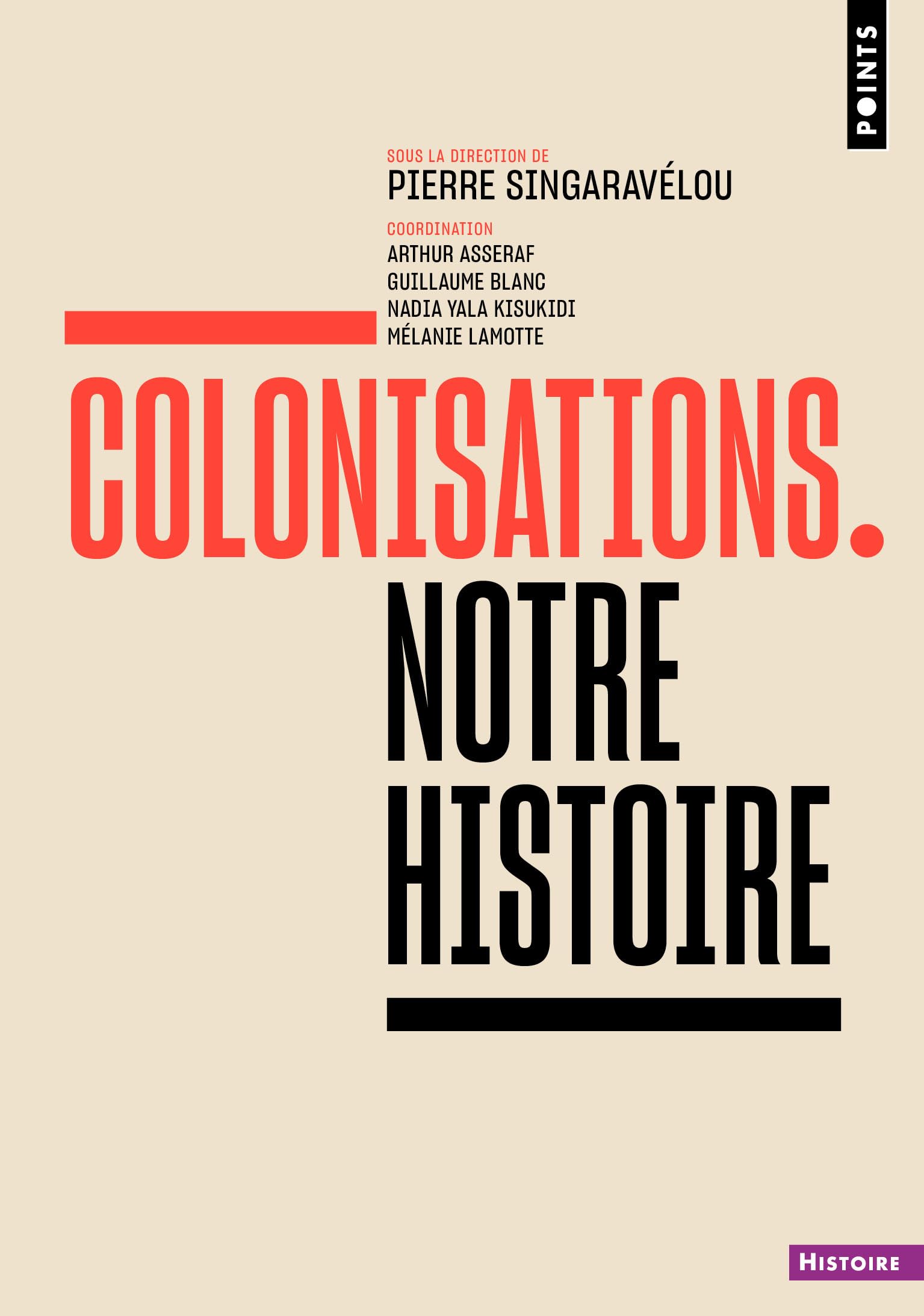 Colonisations: Notre histoire