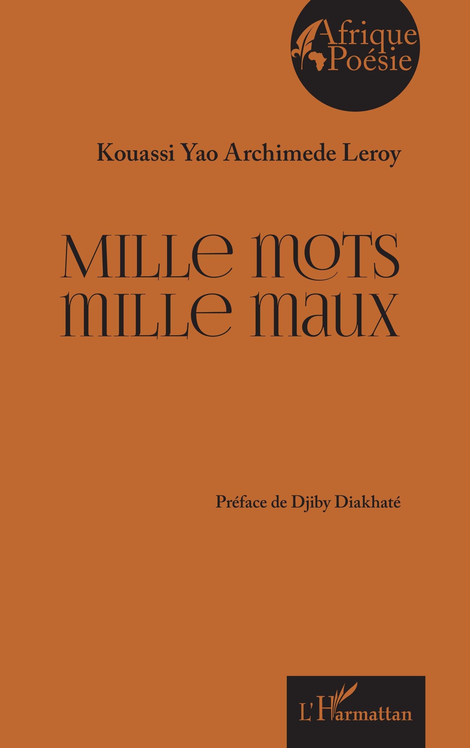 Mille mots mille maux (Afrique Poésie)